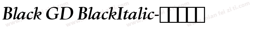 Black GD BlackItalic字体转换